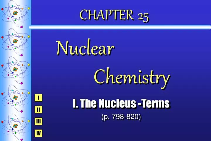 PPT - CHAPTER 25 Nuclear Chemistry PowerPoint Presentation, Free ...