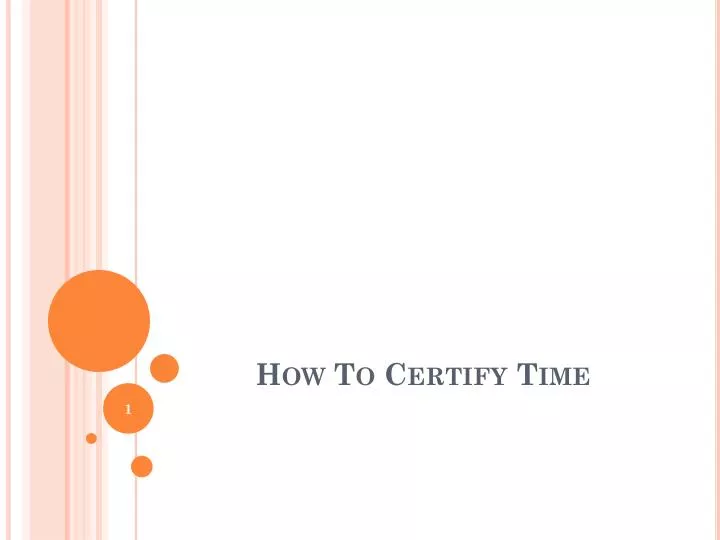 how to certify time