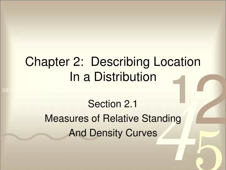 chapter 2 describing location in a distribution