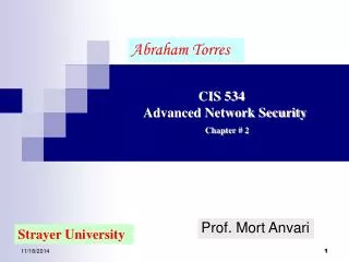 CIS 534 Advanced Network Security Chapter # 2