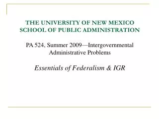 THE UNIVERSITY OF NEW MEXICO SCHOOL OF PUBLIC ADMINISTRATION