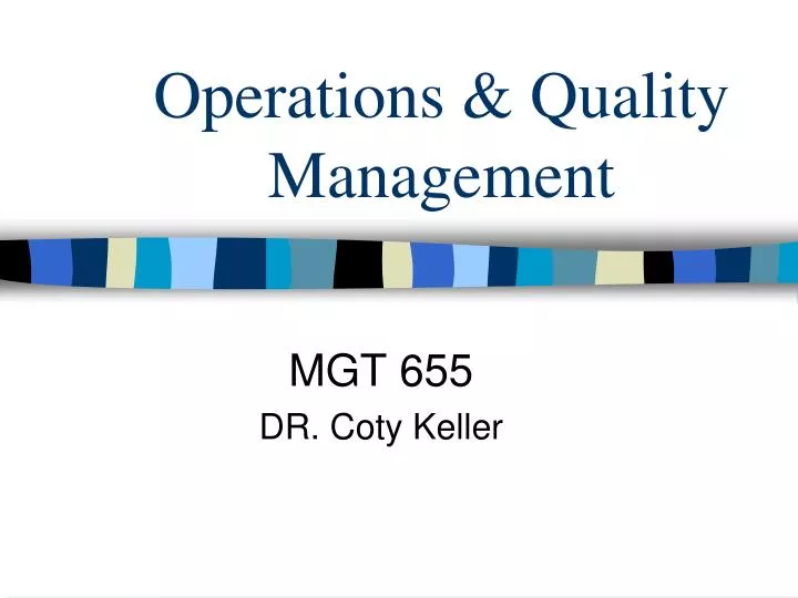 operations quality management