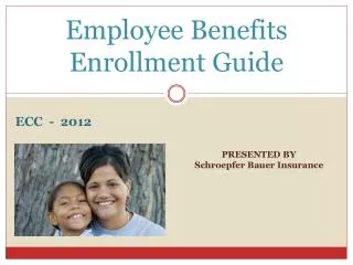 Employee Benefits Enrollment Guide