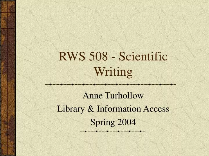 rws 508 scientific writing