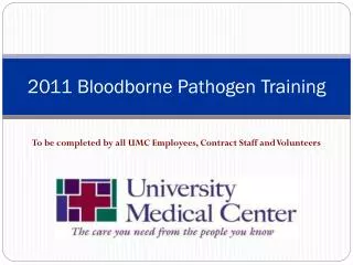 2011 Bloodborne Pathogen Training