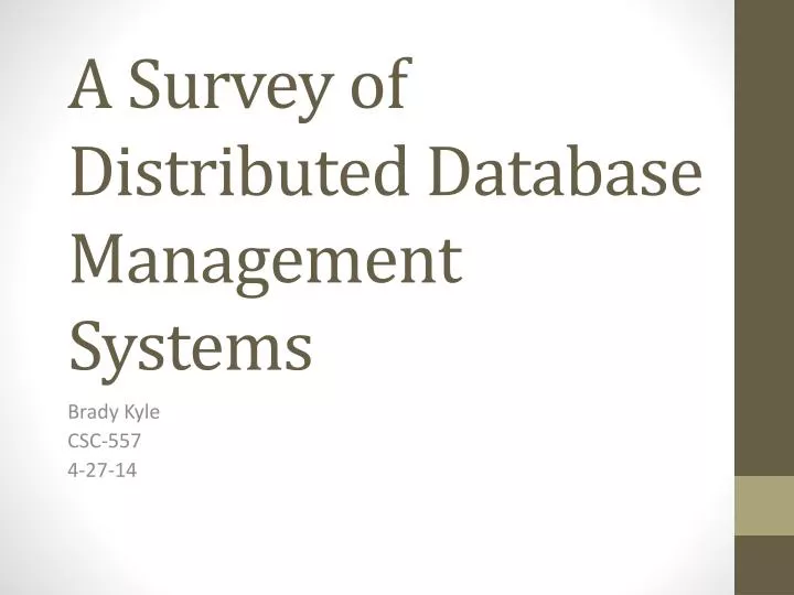 a survey of distributed database management systems
