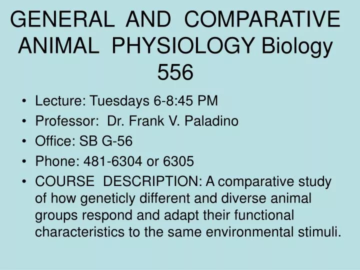 general and comparative animal physiology biology 556