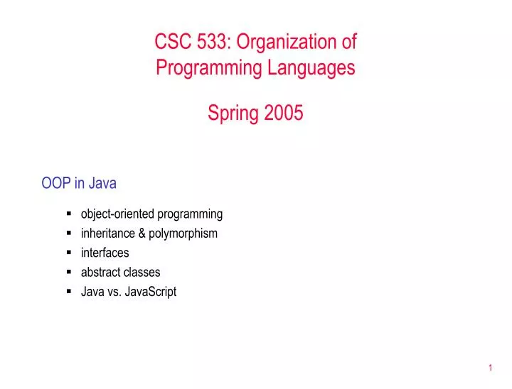 csc 533 organization of programming languages spring 2005