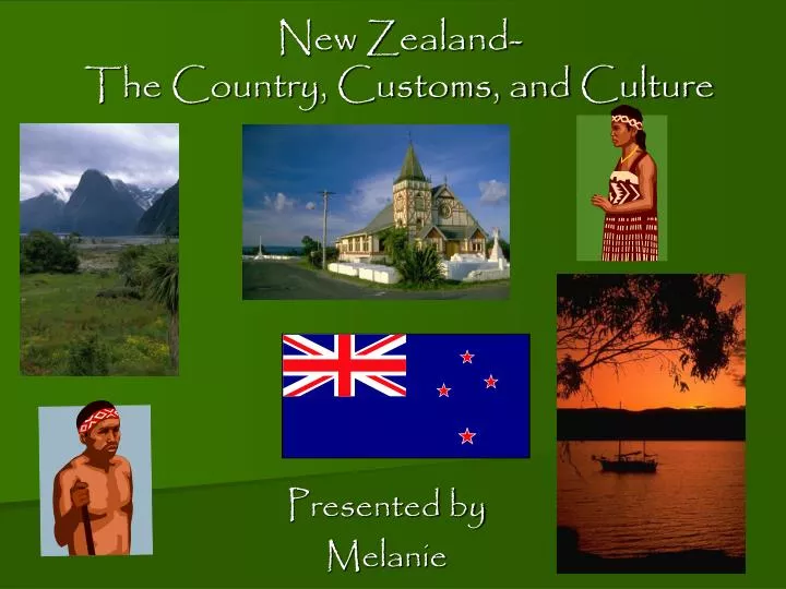 new zealand the country customs and culture