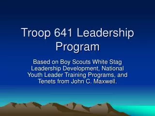 Troop 641 Leadership Program