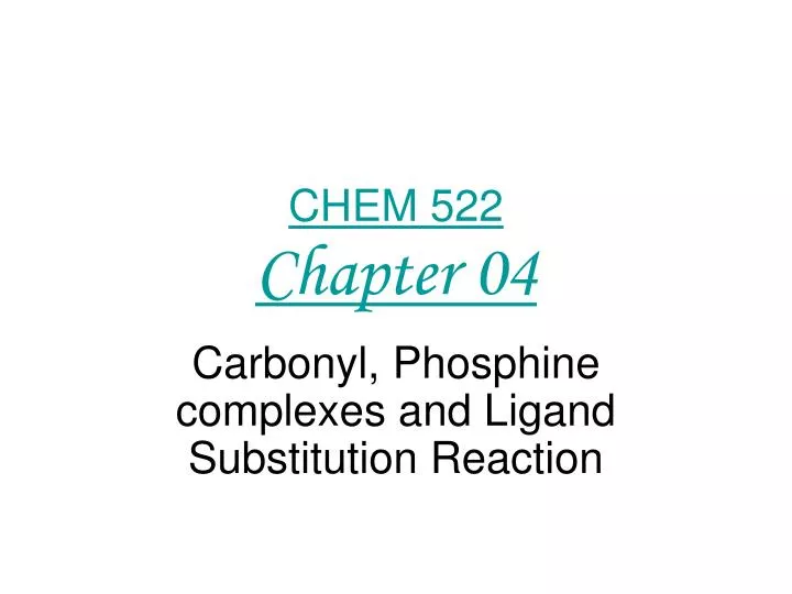 chem 522 chapter 04