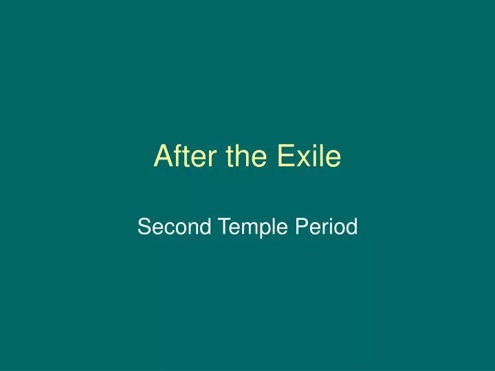 after the exile
