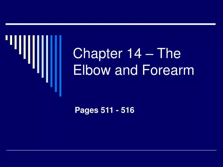 chapter 14 the elbow and forearm