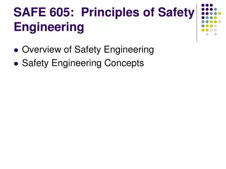 safe 605 principles of safety engineering