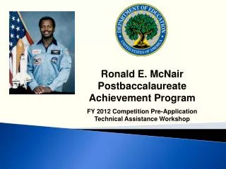 Ronald E. McNair Postbaccalaureate Achievement Program