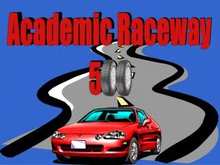 Academic Vocabulary Raceway 500