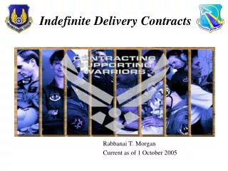 Indefinite Delivery Contracts