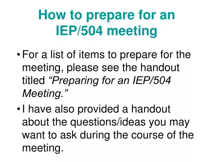 how to prepare for an iep 504 meeting