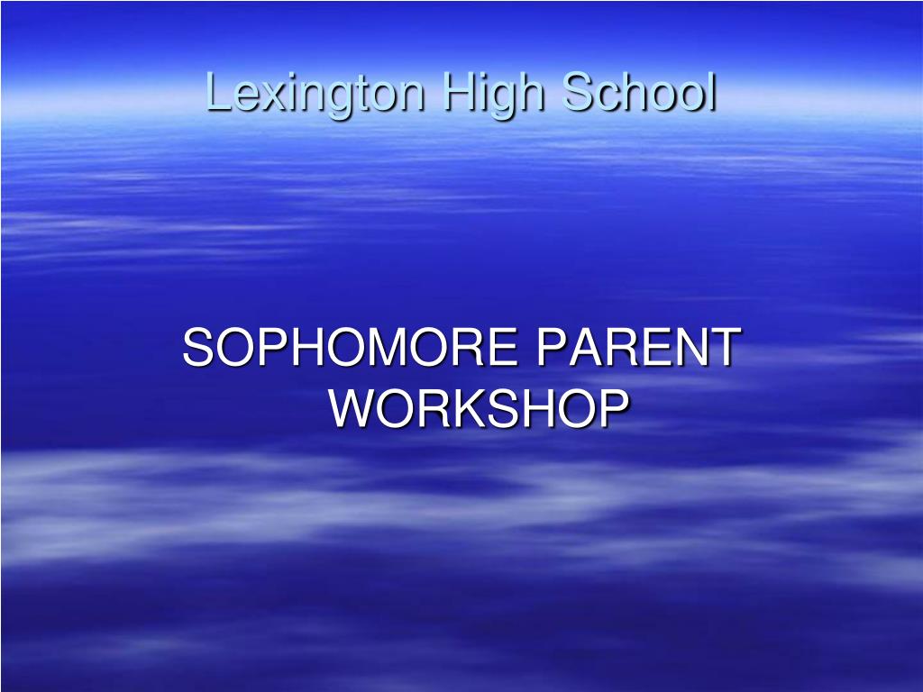 PPT - Lexington High School PowerPoint Presentation, free download - ID ...