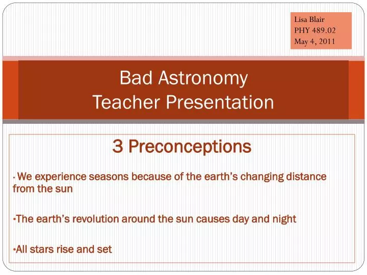 bad astronomy teacher presentation