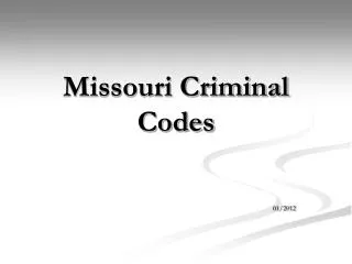 Missouri Criminal Codes