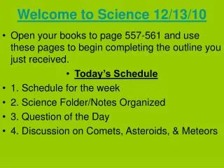 Welcome to Science 12/13/10