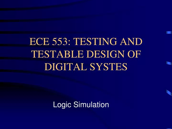 ece 553 testing and testable design of digital systes