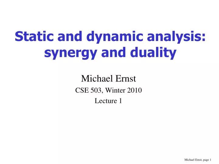 static and dynamic analysis synergy and duality