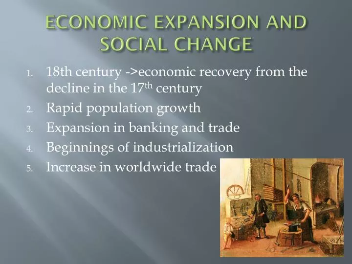 economic expansion and social change