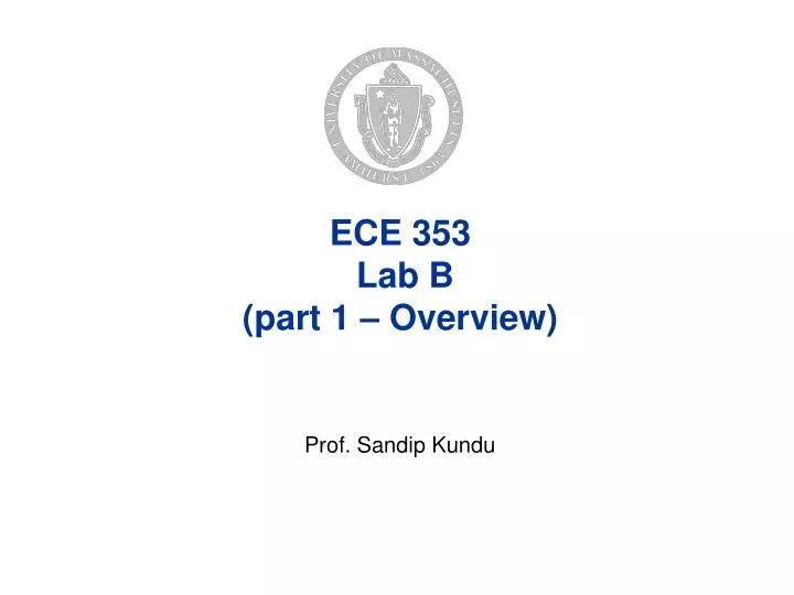 ece 353 lab b part 1 overview