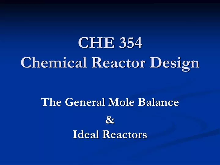 che 354 chemical reactor design