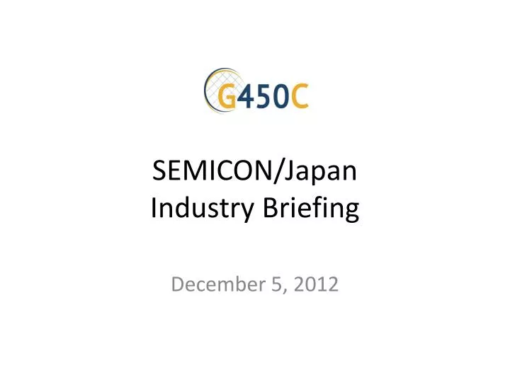 semicon japan industry briefing