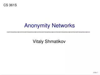 Anonymity Networks