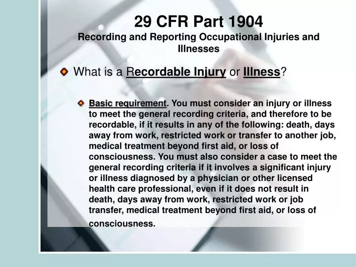 29 cfr part 1904 recording and reporting occupational injuries and illnesses