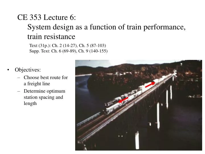 ce 353 lecture 6 system design as a function of train performance train resistance
