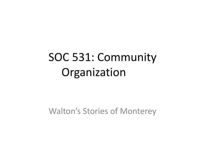 soc 531 community organization