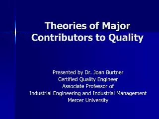 Theories of Major Contributors to Quality