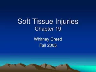 Soft Tissue Injuries Chapter 19