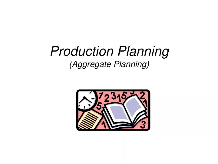 production planning aggregate planning