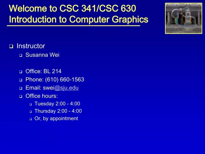 welcome to csc 341 csc 630 introduction to computer graphics