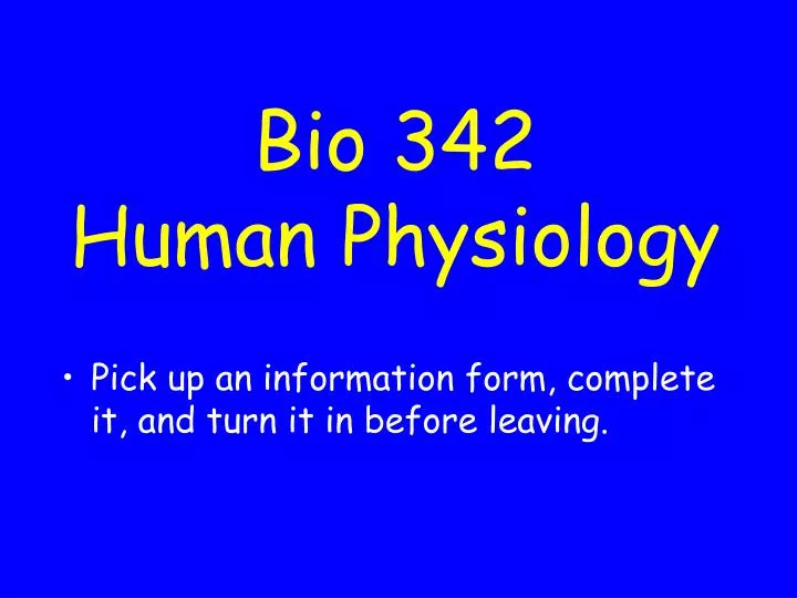 bio 342 human physiology