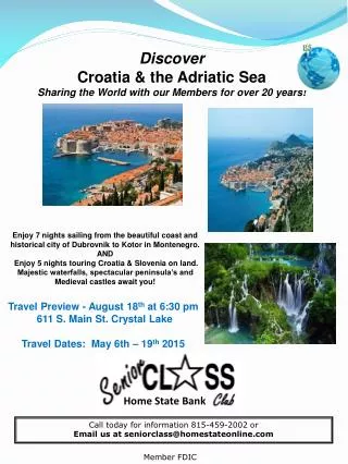 Discover Croatia &amp; the Adriatic Sea Sharing the World with our Members for over 20 years!