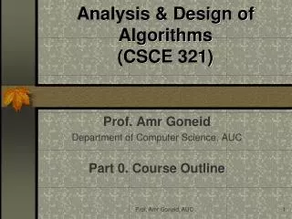 Analysis &amp; Design of Algorithms (CSCE 321)