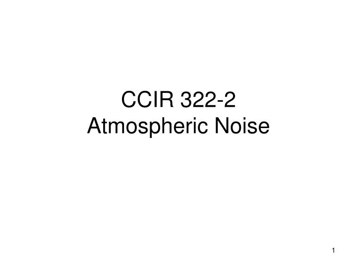 ccir 322 2 atmospheric noise