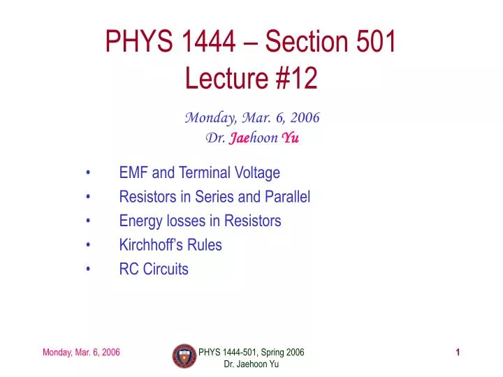 phys 1444 section 501 lecture 12