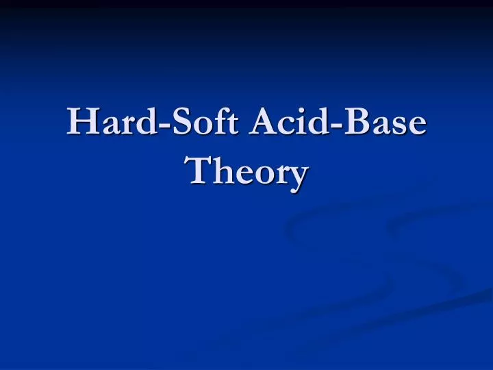 hard soft acid base theory