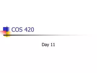 COS 420