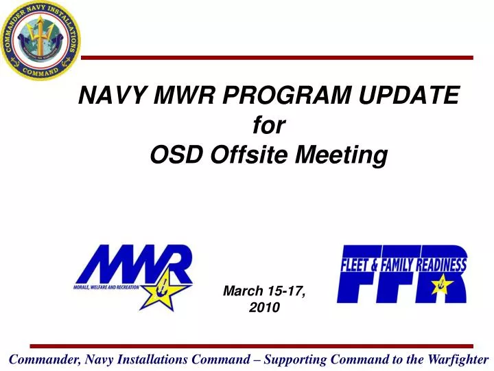 navy mwr program update for osd offsite meeting