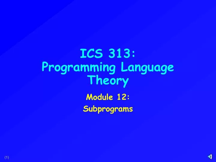 ics 313 programming language theory