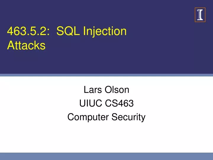 463 5 2 sql injection attacks